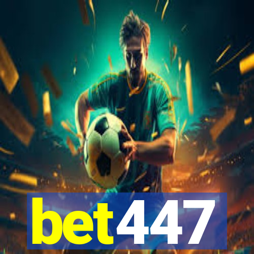 bet447
