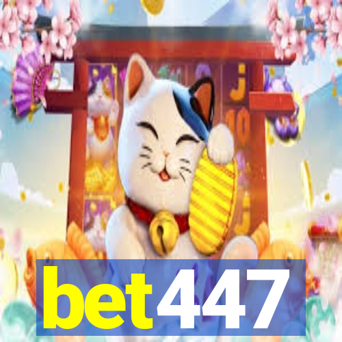 bet447
