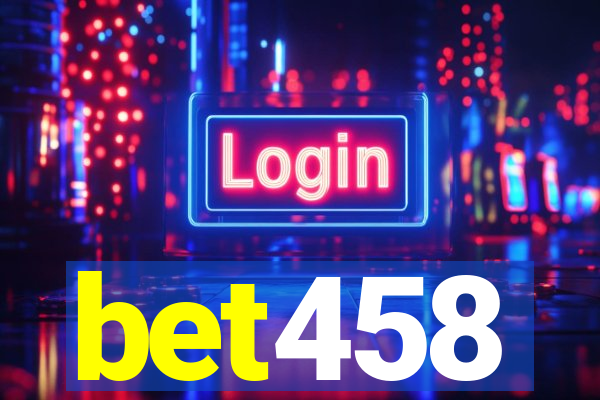 bet458