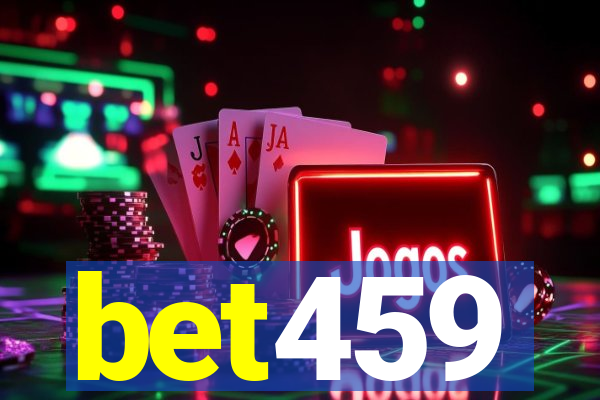 bet459
