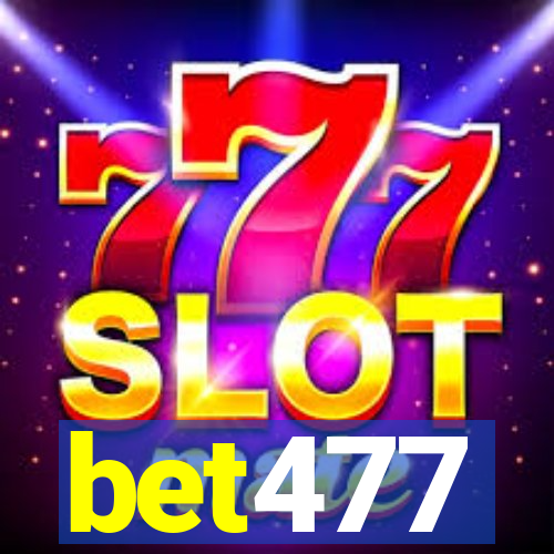 bet477