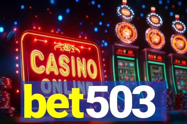 bet503