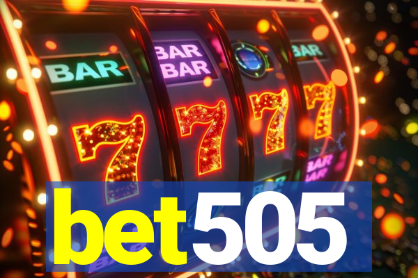 bet505