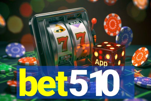 bet510