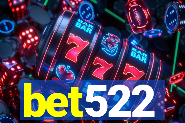 bet522