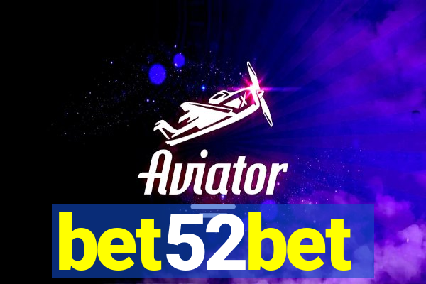 bet52bet