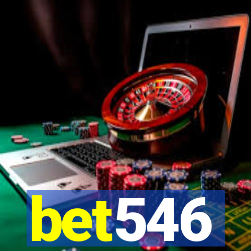bet546