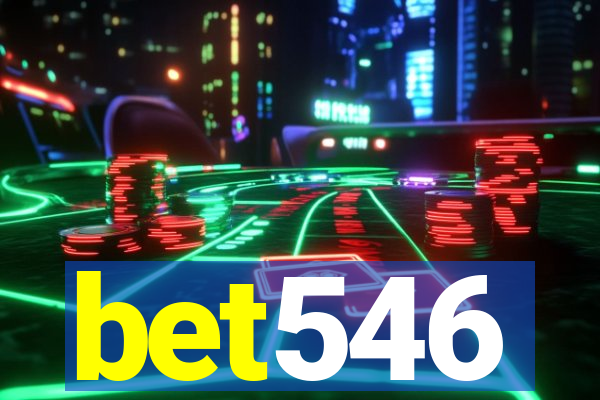 bet546