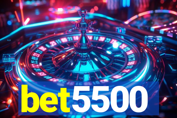 bet5500