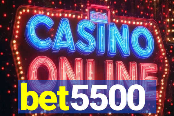 bet5500
