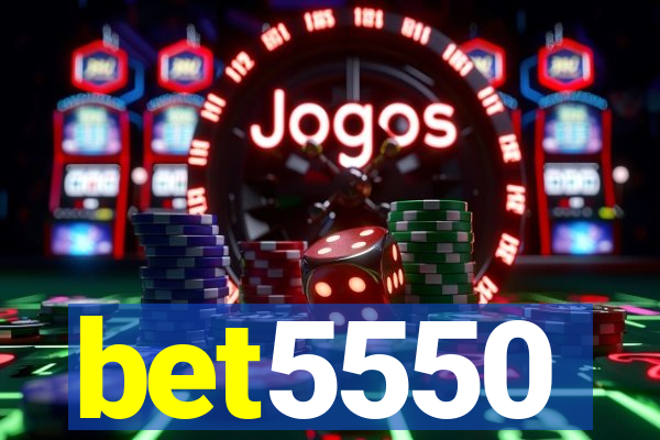 bet5550