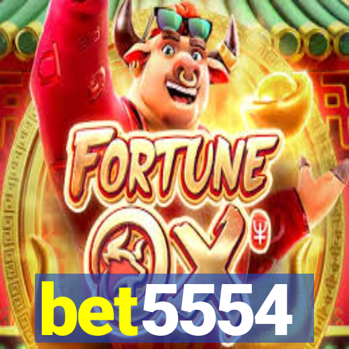bet5554
