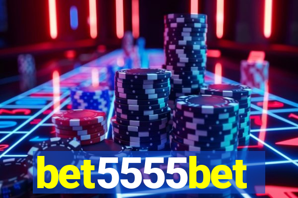 bet5555bet
