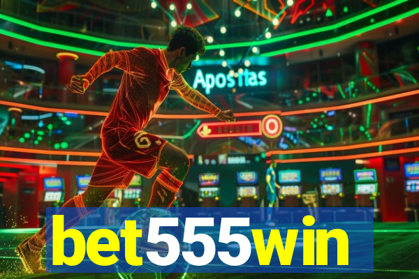 bet555win