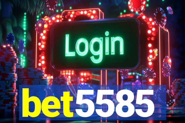 bet5585