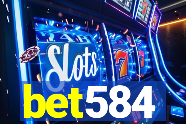 bet584