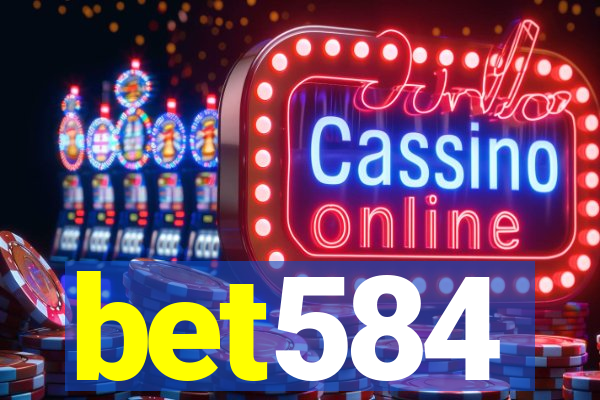 bet584
