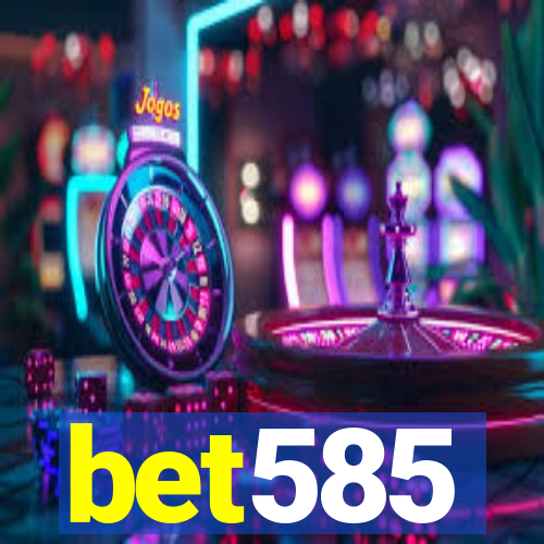 bet585