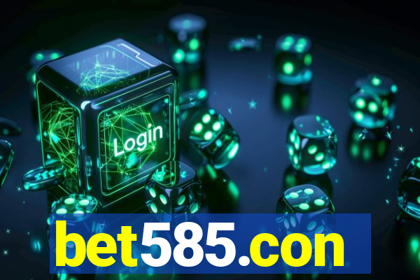 bet585.con