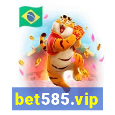 bet585.vip