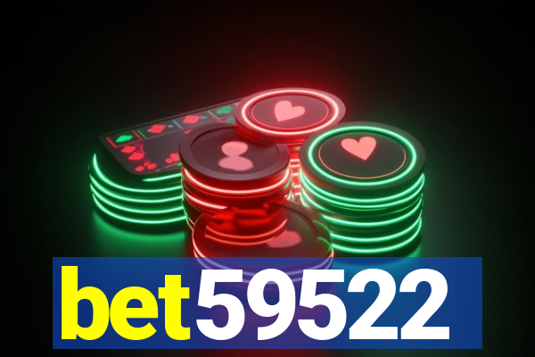 bet59522
