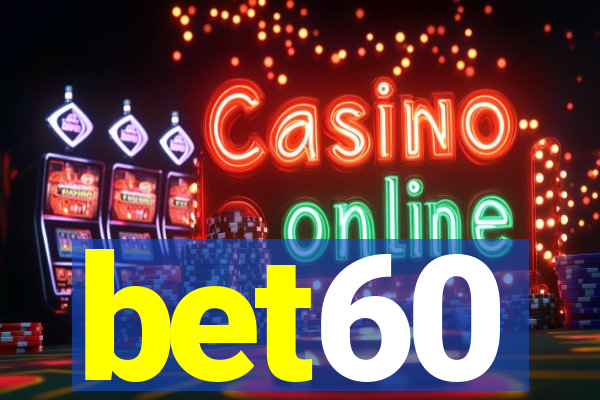 bet60