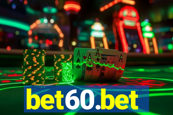 bet60.bet