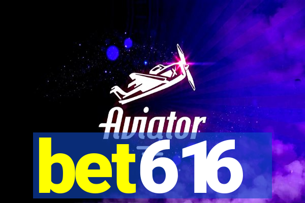 bet616