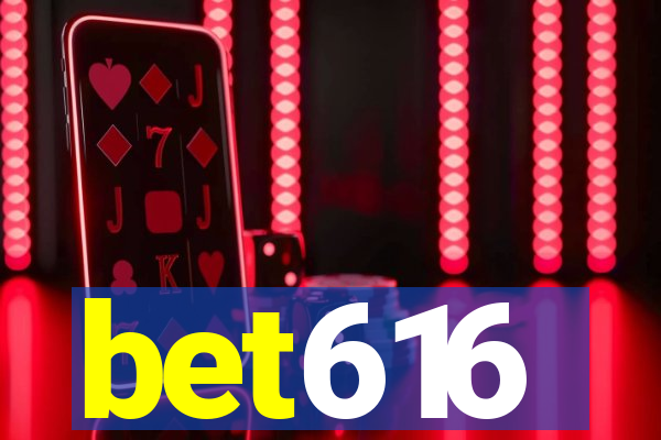 bet616