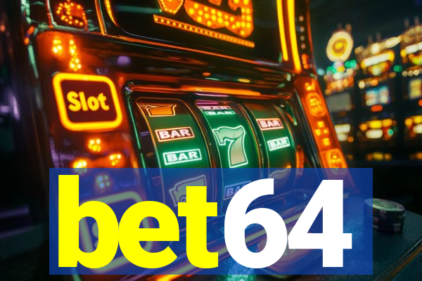 bet64