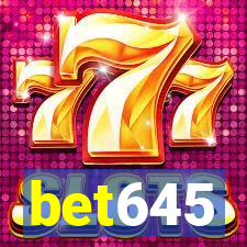 bet645