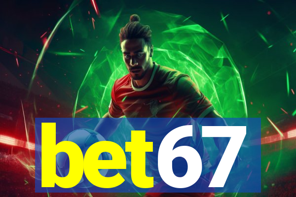 bet67