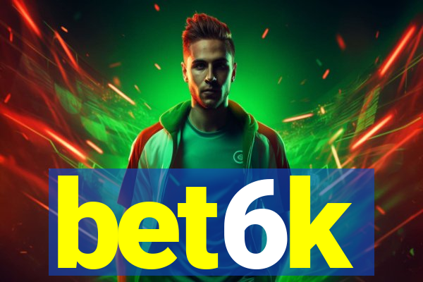 bet6k