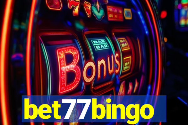bet77bingo
