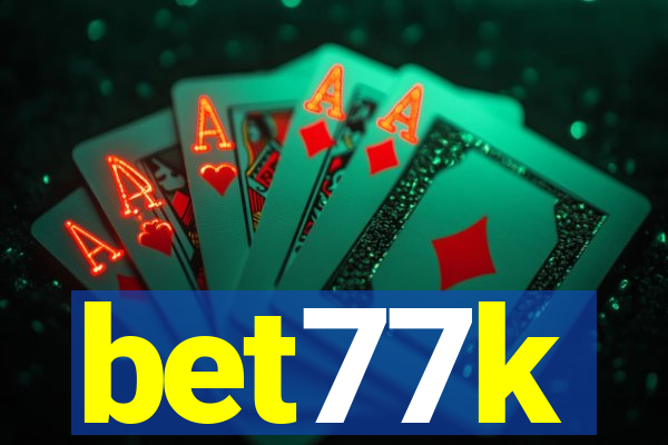 bet77k