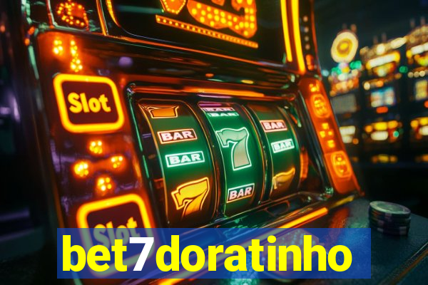 bet7doratinho