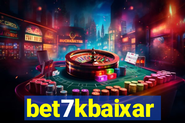 bet7kbaixar