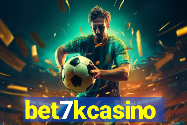 bet7kcasino