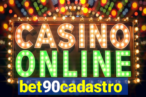 bet90cadastro