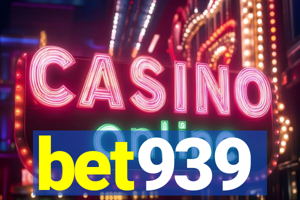 bet939