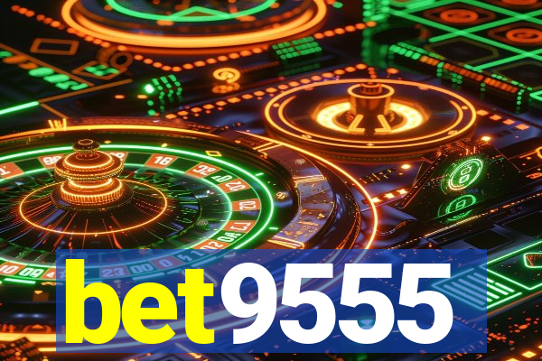 bet9555