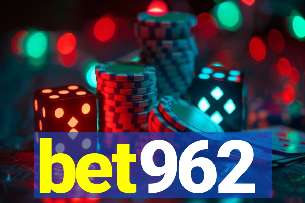bet962