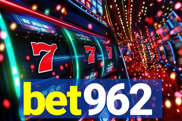 bet962