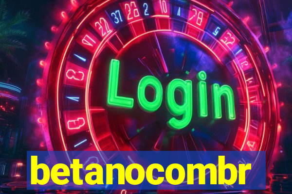 betanocombr