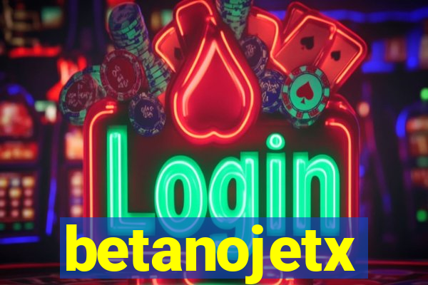 betanojetx