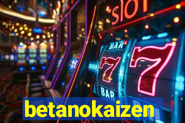 betanokaizen