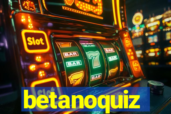 betanoquiz