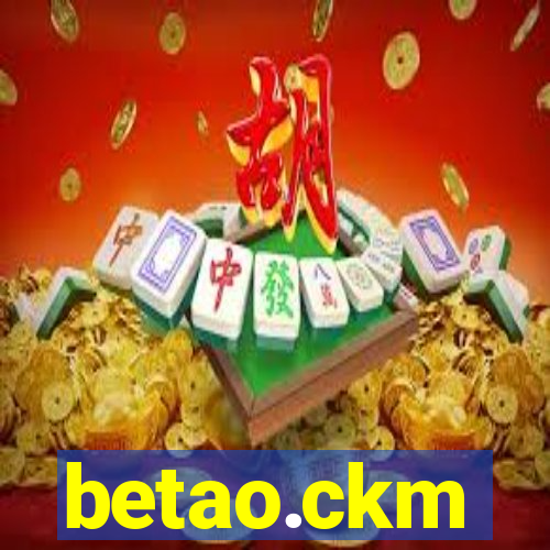 betao.ckm