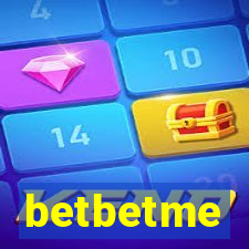 betbetme