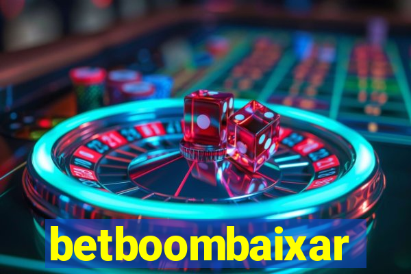betboombaixar